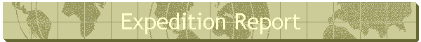 Expedition Report